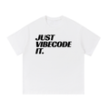 JUST VIBECODE IT - Cotton T Shirt